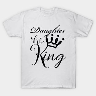 DAUGTHER OF THE KING CHRISTIAN WOMEN SHIRT T-Shirt